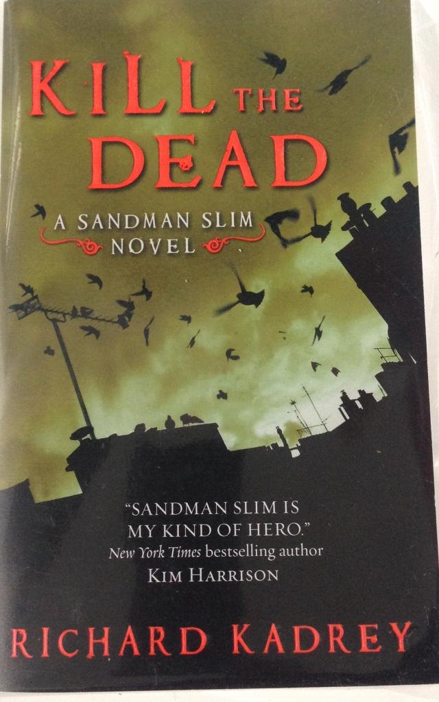 Kill the Dead