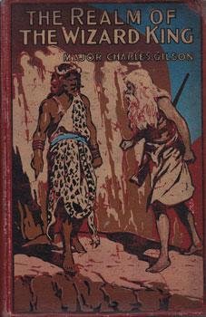 The Realm of the Wizard King: A Romance of Central Africa