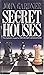 The Secret Houses by John  Gardner