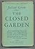The Closed Garden. Trans By...