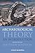 Archaeological Theory: An Introduction by Matthew Johnson (2010-01-19)