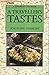 A Traveller's Tastes