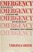 Emergency: The true story of a woman's faith and service as an emergency room volunteer