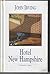 Hotel New Hamshire by John Irving
