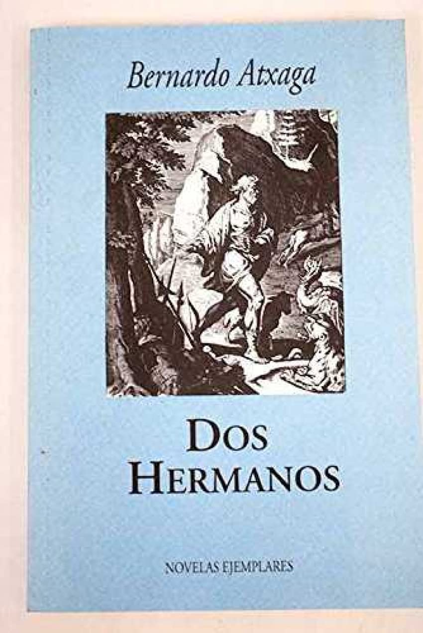 Portada de Dos hermanos, de Bernardo Atxaga