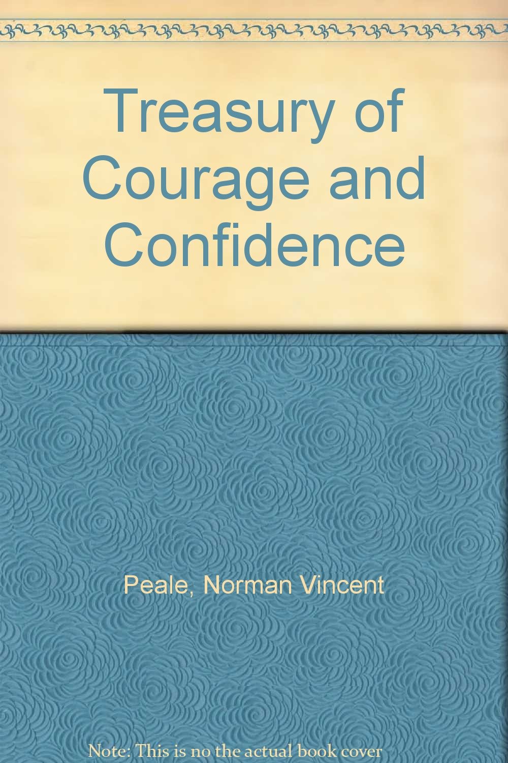 Treasury of Courage and Confidence (Hardcover)