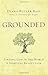 Grounded by Diana Butler Bass (2015-10-13)