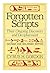 Forgotten Scripts / Their Ongoing Discovery and Decipherment