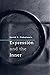 Expression and the Inner by David H Finkelstein (2-Sep-2008) Paperback