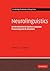 Neurolinguistics: An Introduction to Spoken Language Processing and its Disorders (Cambridge Textbooks in Linguistics) by John C. L. Ingram (2007-11-05)