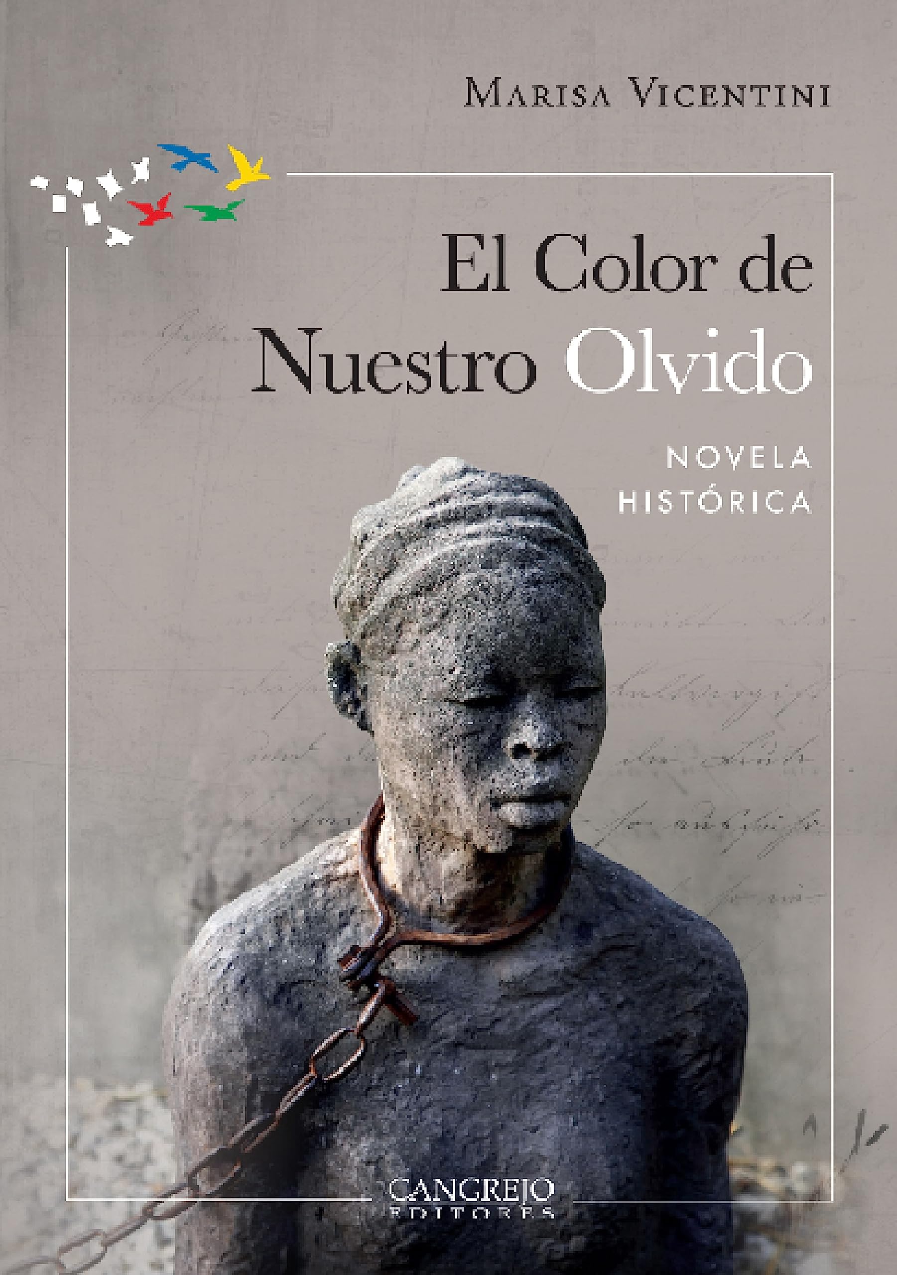 El color de nuestro olvido (Spanish Edition)
