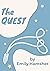The Quest