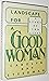 Landscape for a Good Woman by Carolyn Kay Steedman