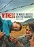 Witness : The World's Great...