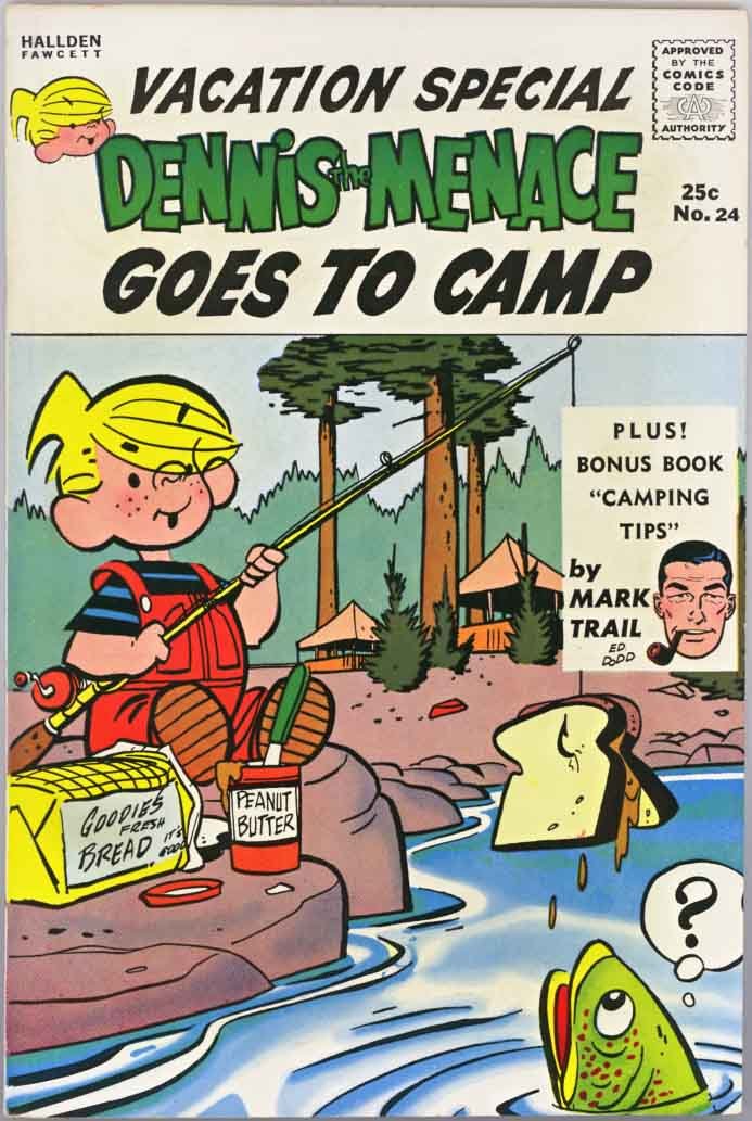 Dennis the Menace Goes to Camp - Summer Vacation Special 1964 - Fawcett Comic #24 - With Mark Trail Camping Tips (Comic)