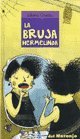 La Bruja Hermelinda (Mass Market Paperback)
