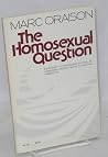 The homosexual question The homosexual question