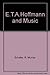 E.T.A.Hoffmann and Music by R. Murray Schafer (1975-09-02)