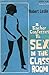 A Teacher Confesses to Sex in the Classroom by Robert Leslie