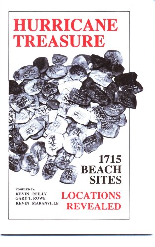 Hurricane Treasure: 1715 Beach Sites - Locations Revealed (Paperback)