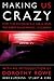 (Making Us Crazy: DSM - The Psychiatric Bible and the Creation of Mental Disorders (Psychology/self-help)) [By: Kutchins, Herb] [Aug, 1999]