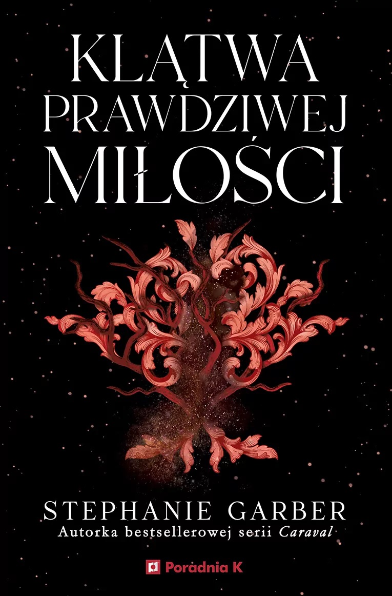 Klątwa prawdziwej miłości (Baśń o złamanym sercu, #3)