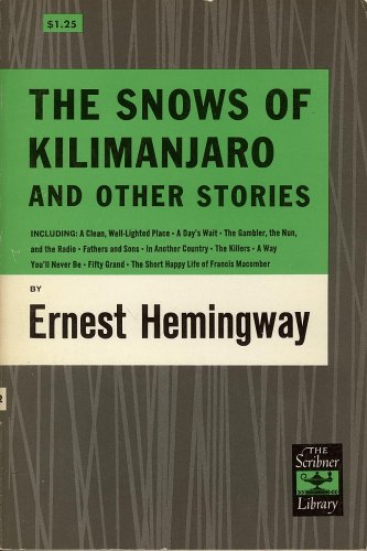 The snows of Kilimanjaro, and other stories