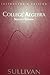 College Algebra by Michael Sullivan (2005-05-03)