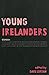 Young Irelanders by Dave Lordan (2015-08-21)