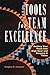 Tools for Team Excellence: Getting Your Team into High Gear and Keeping it There by Gregory E. Huszczo (2010-07-16)