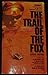 The Trail Of The Fox Erwin Rommel The Desert Fox Vintage 1978