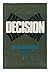 Decision Hardcover – 1971