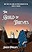 The Guild of Thieves (The T...