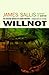 Willnot by James Sallis by James Sallis