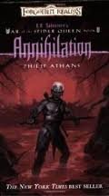 Annihilation: R.A. Salvatore's War of the Spider Queen, Book V Publisher: Wizards of the Coast (Mass Market Paperback)