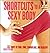 Shortcuts to a Sexy Body: 3...