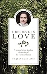I Believe in Love...