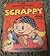 Adventures of Scrappy by Hal Hode