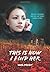 This is How I Find Her by Sara Polsky (2013-09-01)