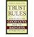 (Trust Rules: How to Tell the Good Guys from the Bad Guys in Work and Life) By Linda K. Stroh (Author) Hardcover on (Aug , 2007)