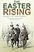 The Easter Rising by Michael T Foy (16-Mar-2011) Paperback