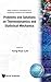 PROBLEMS AND SOLUTIONS ON THERMODYNAMICS AND STATISTICAL MECHANICS (Major American Universities PH.D. Qualifying Questions and S) (1990-02-01)