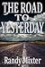 [(The Road to Yesterday)] [...