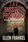 The Passover Protocols by Ellen Frankel