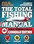 The Total Fishing Manual (C...