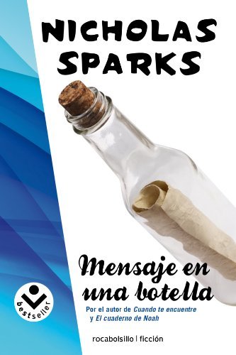 Mensaje en una botella (Rocabolsillo Ficcion) (Spanish Edition) [Paperback] [2012] (Author) Nicholas Sparks