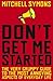 Don't Get Me Started by Mitchell Symons (2010-05-27)