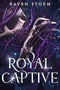 Royal Captive