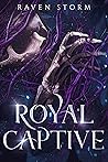 Royal Captive