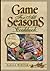 Game for All Seasons Cookbook Paperback August 1, 2007